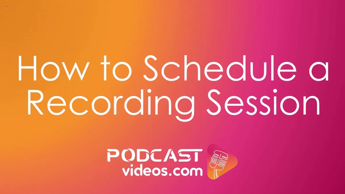 Self-Scheduling a Recording Session